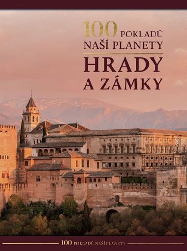 100 pokladů naší planety hrady a zámky - Rebo