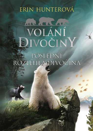 Voln divoiny (4): Posledn rozlehl divoina - Erin Hunterov