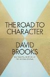 The Road to Character - Brooks David