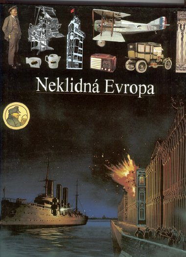 Ids 16: neklidn evropa - Isabelle Backouche; Jean-Jacques Becker; Georges Castellan