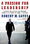 A Passion For Leadership - Gates Robert M.