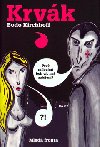 Krvk - Bodo Kirchhoff; Kristina Dufkov