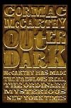 Outer Dark - Cormac McCarthy