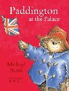 Paddington At the Palace - Bond Michael