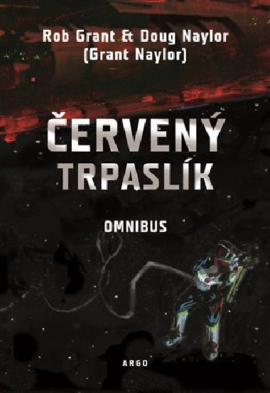 erven trpaslk - Omnibus - Rob Grant, Doug Naylor