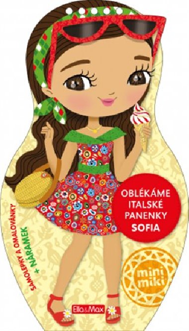 Oblkme italsk panenky Sofia - Ella a Max