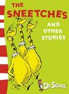 Sneetches and Other Stories - Seuss Dr.