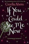 If You Could See Me Now - Ahern Cecelia