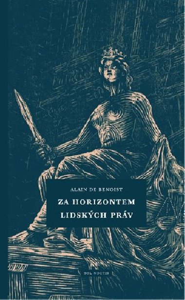Za horizontem lidskch prv - Alain de Benoist
