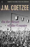 In the Heart of the Country - Coetzee John Maxwell