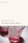 The Heart of the Matter - Greene Graham