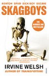 Skagboys - Welsh Irvine