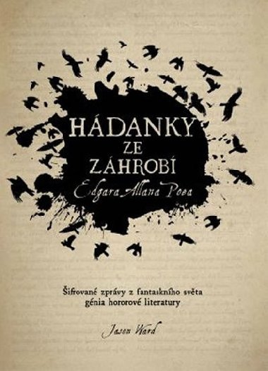 Hdanky ze zhrob E. A. Poa - Jason Ward