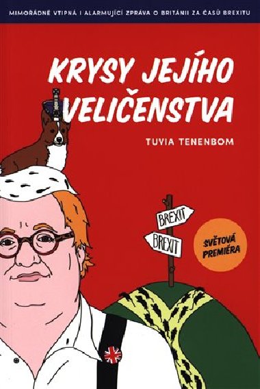 Krysy Jejího Veličenstva - Tuvia Tenenbom