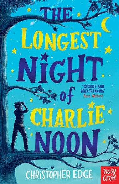 The Longest Night of Charlie Noon - Edge Christopher