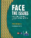 Face the Issues: Intermediate Listening and Critical Thinking Skills - Numrich Carol