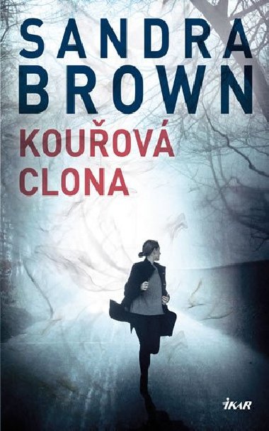Kouřová clona - Sandra Brownová
