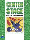 Center Stage 3: Grammar to Communicate, Student Book - Bonesteel Lynn