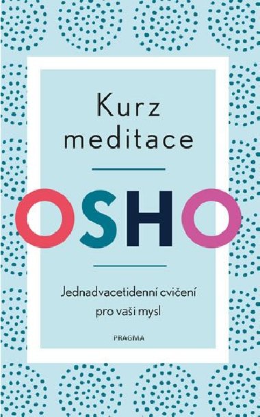 Kurz meditace - Osho