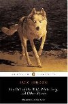 The Call of the Wild, White Fang and Other Stories - London Jack