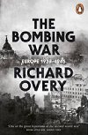 The Bombing War - Overy Richard