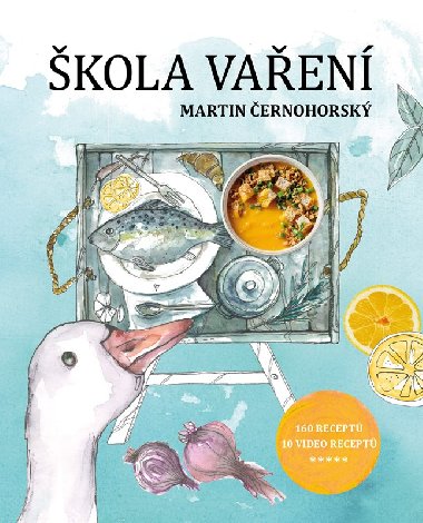Škola vaření - Martin Černohorský