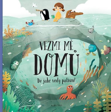 Vezmi m dom. Do jak vody patm? - Hankov Pavla