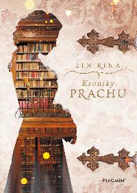 Kroniky prachu - Lin Rina