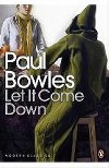Let It Come Down - Bowles Paul