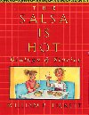 Salsa is Hot, The, Dialogs and Stories - Pickett William P.