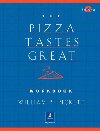 Pizza Tastes Great, The, Dialogs and Stories Workbook - Pickett William P.