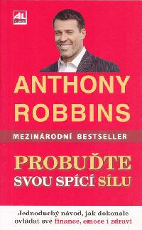 Probute svou spc slu - Anthony Robbins