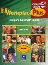 Workplace Plus 3 Teachers  Resource Pack Living and Working in English - Saslow Joan M., Collins Tim