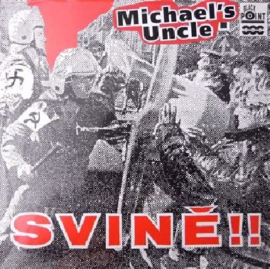 Svin!! - Michaels Uncle