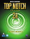 Top Notch 2A Split: Student Book with ActiveBook and Workbook - Saslow Joan M.