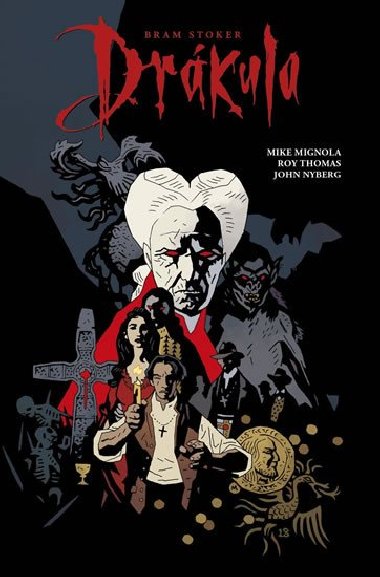 Drkula - Mignola Mike