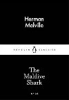 The Maldive Shark - Melville Herman