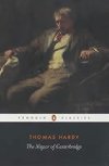The Mayor of Casterbridge - Hardy Thomas
