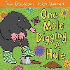 One Mole Digging a Hole - Donaldson Julia