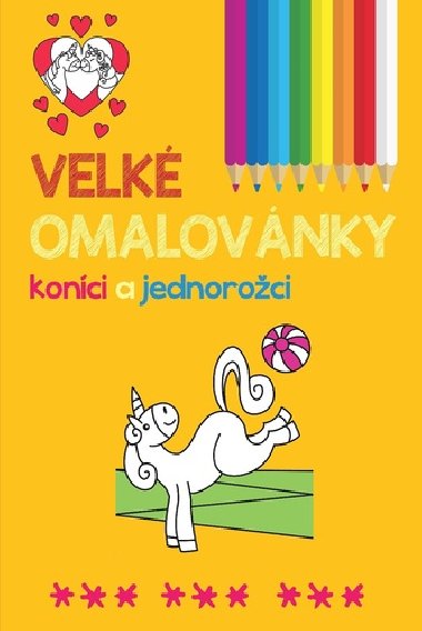 Velk omalovnky konci a jednoroci - Nakladatelstv SUN