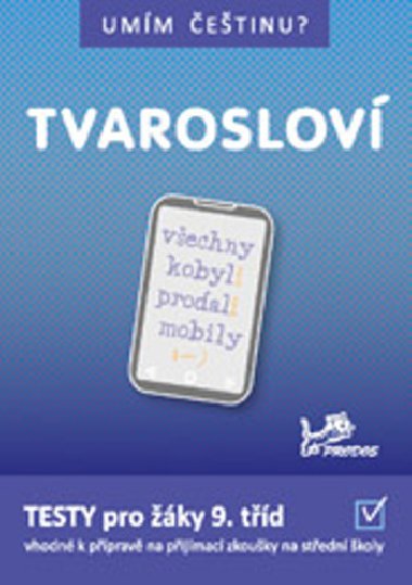 Umm etinu?  Tvaroslov 9 - Ji Jureka; Hana Mikulenkov