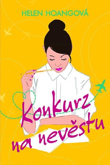 Konkurz na nevstu - Helen Hoang