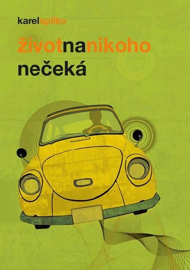 ivot na nikoho neek - Spilko Karel