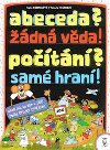Abeceda? dn vda! potn? sam hran! - Ivana Kocmanov