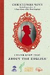 I Never Knew That About the English - Winn Christopher