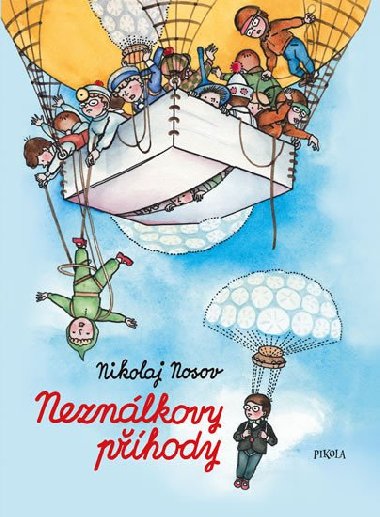 Neznlkovy phody - Nikolaj Nosov