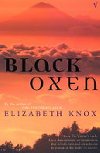 Black Oxen - Knox Elizabeth