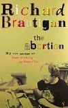 The Abortion - Brautigan Richard
