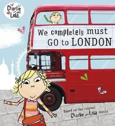 Charlie and Lola: We Completely Must Go to London - Child Lauren