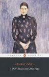 A Dolls House and Other Plays - Ibsen Henrik
